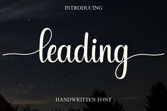 Leading: The Handwritten Font That Feels Like a Warm Conversation