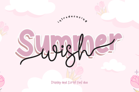 Summer Wish: The Font Duo That Brings Playful Sophistication to Your Designs
